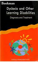 Dyslexia And Other Learning Disabilities (Diagnosis And Treatment )
