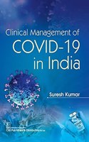 Clinical Management of COVID-19 in India