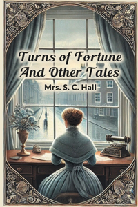 Turns of Fortune And Other Tales (Edition2024)
