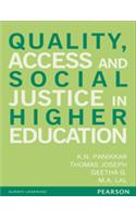 Quality, Access and Social Justice in Higher Education