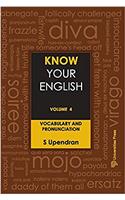 Know Your English - Vol. 4: Vocabulary and Pronunciation