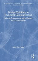 Design Thinking in Technical Communication