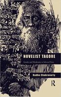 Novelist Tagore: Gender and Modernity in Selected Texts