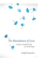 The Abundance of Less