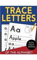 Trace Letters of The Alphabet with Sight Words