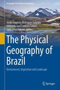 The Physical Geography of Brazil