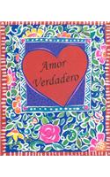Amor Verdadero: (Spanish)