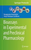 Bioassays in Experimental and Preclinical Pharmacology