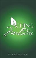 Aching Melodies