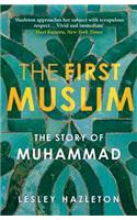 The First Muslim