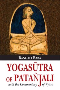 Yogasutra of Patanjali: With the Commentary of Vyasa