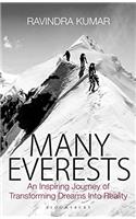 Many Everests: An Inspiring Journey of Transforming Dreams Into Reality