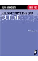Melodic Rhythms for Guitar
