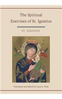Spiritual Exercises of St. Ignatius. Translated and edited by Louis J. Puhl