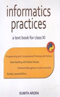Informatics Practices A Text Book for Class 11 (2018-2019) Session