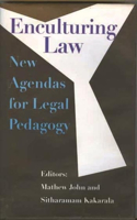 Enculturing Law