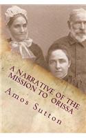 A Narrative of the Mission to Orissa