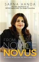 From Novice to Novus