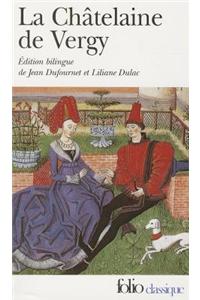 La chatelaine de Vergy: (French)