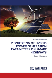 Monitoring of Hybrid Power Generation Parameters on Smart Highways