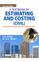 A Textbook Of Estimating , Costing & Accounts ( Civil)