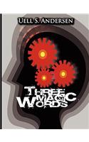 Three Magic Words