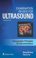 Examination Review for Ultrasound: SPI