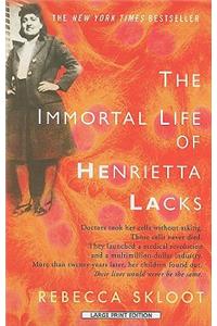 The Immortal Life of Henrietta Lacks
