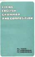 Living English Grammar And Composition