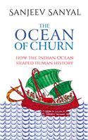 OCEAN OF CHURN HOW THE INDIAN OCEAN