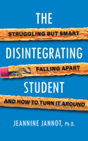 Disintegrating Student
