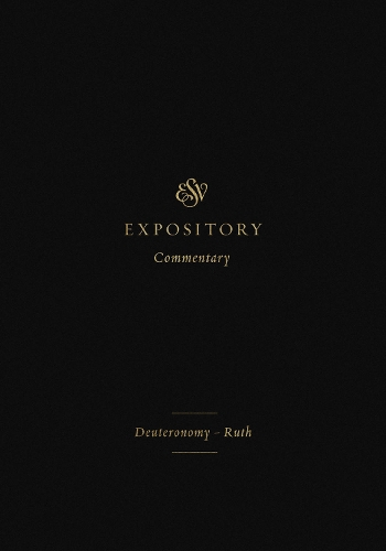 ESV Expository Commentary