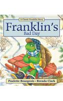 Franklin's Bad Day