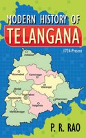 Modern History of Telangana 1724-2015