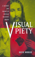 Visual Piety
