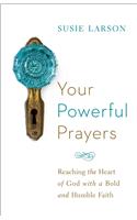 Your Powerful Prayers