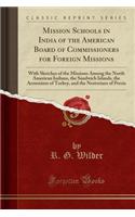 Mission Schools in India of the American Board of Commissioners for Foreign Missions