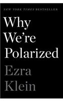 Why We're Polarized