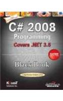 C# 2008 Programming: Covers .Net 3.5 Black Book, Platinum Ed