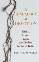 Genealogy of Devotion