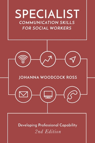 Specialist Communication Skills for Social Workers