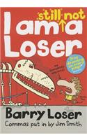 I Am Still Not a Loser