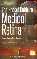 Pocket Guide to Medical Retina