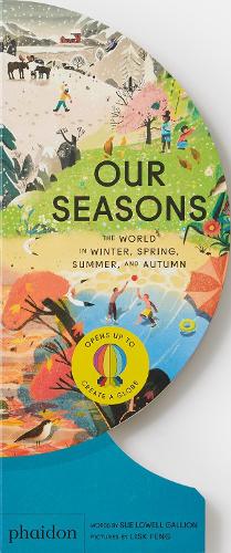 Our Seasons: The World in Winter, Spring, Summer, and Autumn(Our World Collection)