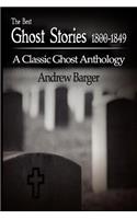 The Best Ghost Stories 1800-1849