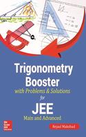 Trigonometry Booster with Problems & Solutions for JEE Main & Advanced