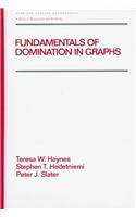 Fundamentals of Domination in Graphs