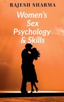 Women's sex psychology and skills