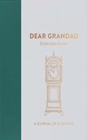 Dear Grandad, from you to me