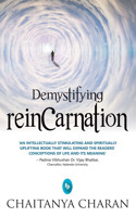 Demystifying Reincarnation